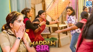 क्यों किया Karishma Singh के ऊपर चिंगारी गैंग में हमला   Madam Sir  Latest Episode Madam [upl. by Cheri]