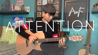 Charlie Puth  Attention  Cover Fingerstyle Guitar bestcoverever contest [upl. by Tnarg949]