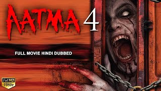 AATMA 4  Superhit Hindi Dubbed Full Movie  Horror Movies In Hindi  Horror Movie  South Movie [upl. by Pellegrini]