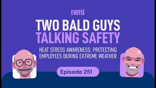 Heat Stress Awareness Protecting Employees During Extreme Weather [upl. by Glennie296]