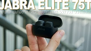 Jabra Elite 75T Review  You Cant Go Wrong With These [upl. by Culbertson]