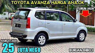 HARGA MOBIL BEKAS TOYOTA AVANZA PALING MURAH 25 JUTA MASIH BISA NEGO COCOK UNTUK KELUARGA [upl. by O'Donnell]