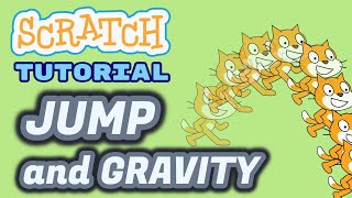 How to code JUMPING and GRAVITY  Make a sprite jump  Realistic game effect  Scratch 30 Tutorial [upl. by Nnoved]