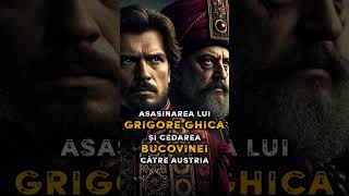 Asasinarea lui Grigore Ghica 🏴📜 Cedarea Bucovinei către Austria [upl. by Ayahsal]