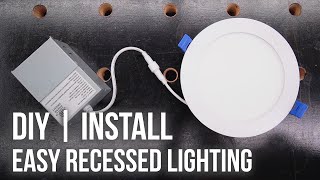 How to Install Recessed Lights  Easy DIY LED Install [upl. by Junna347]