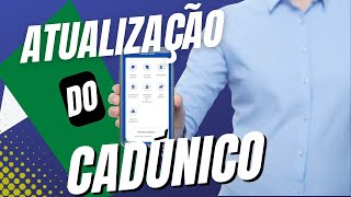 Atualização Do CadÚnico Pode Ser Feita Via Internet e App [upl. by Creigh]