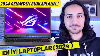 2024 Gelmeden Alınabilecek En İyi Laptop Önerileri [upl. by Martinson]