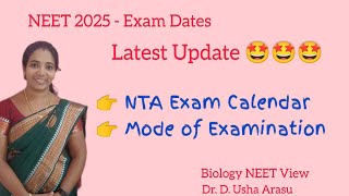 NEET 2025  Exam Dates  Tentative exam calendar  Biology NEET View [upl. by Chuch845]