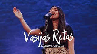 Vasijas Rotas Sublime Gracia – Hillsong Worship  Lakepointe en Español [upl. by Eidak]