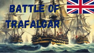 The Battle of Trafalgar British Naval Dominance [upl. by Siclari]