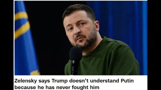 Zelensky says Trump doesn’t understand Putin because he has never fought him CNN News [upl. by Ytsirhk273]