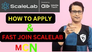 ScaleLab MCN Network  How To Apply And Fast Join ScaleLab MCN  MCN Join Kaise kare 2023 [upl. by Haldis]