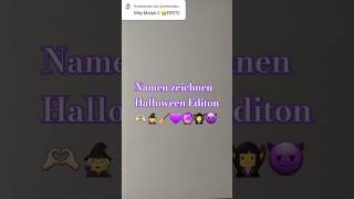 Namen zeichnen 💜🔮Halloween editon 🫶🏻werde mehr namen zeichnen videos kommen💜awhxmalak1 wer noch😈 [upl. by Iadrahs]