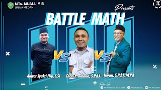 PANAS BATTLE MATEMATIKA ANTAR GURU [upl. by Adnelg]