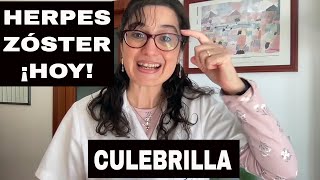 LA CULEBRILLA ATACA MÁS HOY 😱 HERPES ZOSTER  ¿Por qué AHORA MÁS GRAVE Y EXTENSO [upl. by Jared]