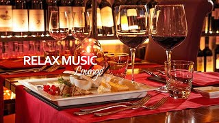 Italian Restaurant Music  Fancy Restaurant Music Background  Jazz Bossa Nova Instrumental [upl. by Bartholemy]