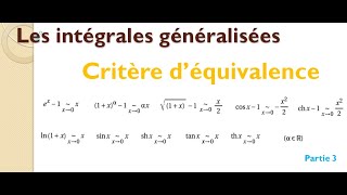 Les intégrales généralisées  Critère déquivalence [upl. by Enelyahs206]