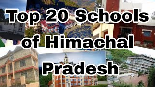 Top 20 Schools of Himachal PradeshBest school of himachal Pradesh [upl. by Eladnyl]