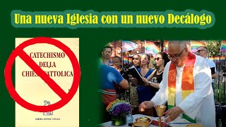 Una nueva Iglesia con un nuevo Decálogo [upl. by Traweek]