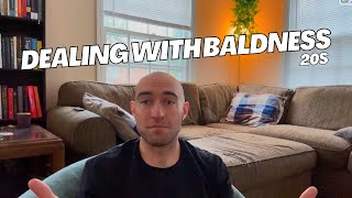 Dealing with Baldness in your 20s [upl. by Tore718]