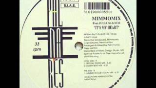 Mimmo Mix Feat Julia St Louis  Its My Heart Special Radio Mix [upl. by Croft]