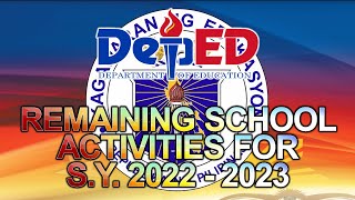 DepEd Remaining School Activities for SY 2022  2023  SchoolCalendar [upl. by Sirroned]