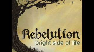 Rebelution  Bright Side Of Life [upl. by Amron23]