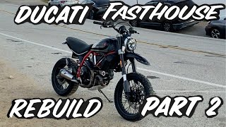 DUCATI DESERT SLED FASTHOUSE  REBUILD  PART 2 [upl. by Shaylynn96]