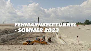 FehmarnbeltTunnel – Sommer 2023 [upl. by Payton]