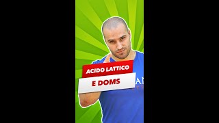 Acido Lattico e DOMS facciamo chiarezza [upl. by Bak40]