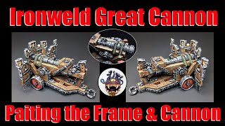 Ironweld Great Cannon Painting the Wooden Frame amp Cannon in nonmetallic metal NMM aos [upl. by Aneeled25]