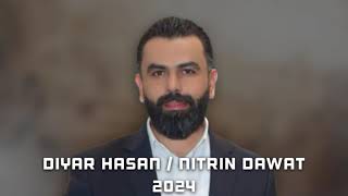 Diyar Hasan Mlane 2024  دیار حەسەن ملانێ ٢٠٢٤ [upl. by Naol]