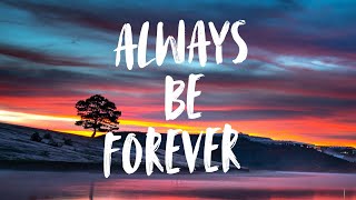 Always Be ForeverLYRICSenglishsongs lyrics latestsong taylorswift [upl. by Katleen195]