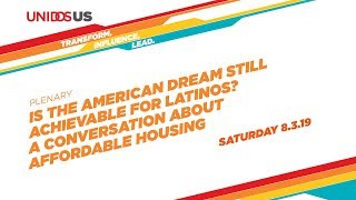 Is the American Dream Still Achievable for Latinos A Conversation About Affordable Housing [upl. by Mini]