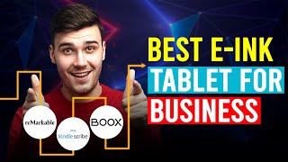 Best EInk Tablet For Small Business ReMarkable 2 vs Kindle Scribe vs Onyx Boox Tab X [upl. by Farl262]