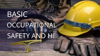 BOSH Basic Occupational Safety amp Health Training [upl. by Tierza650]