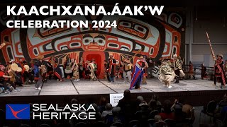 Kaachxana áakʼw Celebration 2024 I Sealaska Heritage [upl. by Dugaid274]