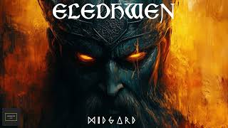 ELEDHWEN  Midgard  Pagan Metal [upl. by Persis]