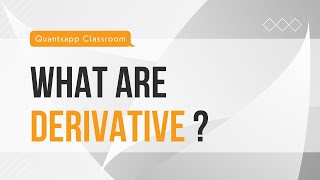 What are derivatives   Module 1  Chapter 1 [upl. by Isador752]