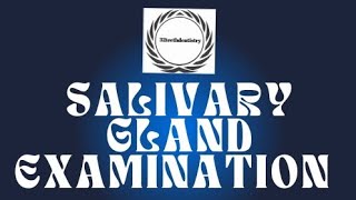 I Salivary Gland Examination I Parotid Gland MilkingPatency I Submandibular Gland MilkingPatency I [upl. by Harvie]