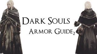 Dark Souls  Armor Guide Light Sets 12 [upl. by Iroc]