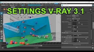 Tips para un buen seteo de render en Vray 31 Maya [upl. by Eibloc]