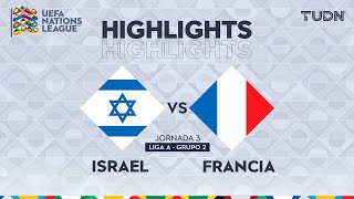 HIGHLIGHTS  Israel vs Francia  UEFA Nations League 2024  TUDN [upl. by Mehalek]