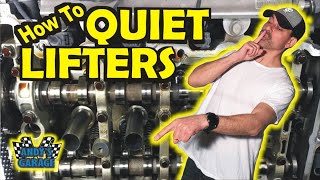 How To Quiet Noisy Lifters Andy’s Garage Episode  253 [upl. by Gregrory904]