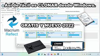 Clonar de Discos Duros y SSD desde Windows con Macrium Reflect😎 versión FREE ¡NUEVO 2022 EN ESPAÑOL [upl. by Hgielsel]