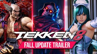 TEKKEN 8  Fall Update Trailer [upl. by Ferrell]