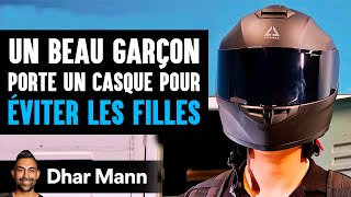 Un Beau Garçon Porte Un Casque Pour ÉVITER LES FILLES  Dhar Mann Studios [upl. by Alodi]