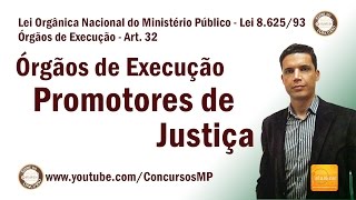 Lei 862593  Art 32 Promotorias de Justiça [upl. by Llereg]