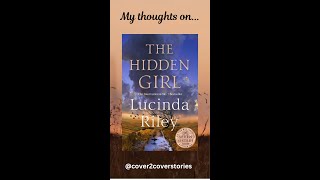 My thoughts on The Hidden Girl by Lucinda Riley [upl. by Lud]