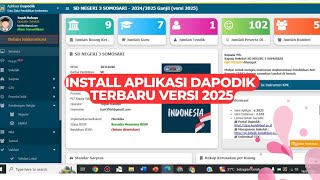 Install Aplikasi Dapodik Terbaru Versi 2025 [upl. by Eciened]